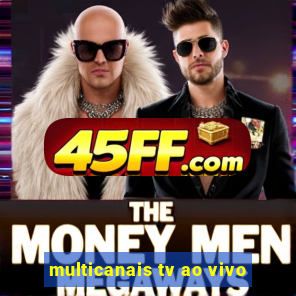 multicanais tv ao vivo